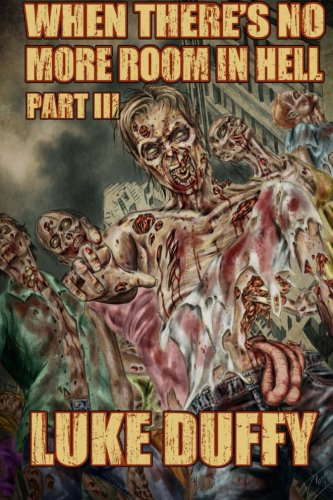 When There's No More Room In Hell 3 poster