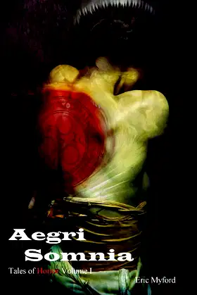Aegri Somnia: Tales of Horror Vol. I poster