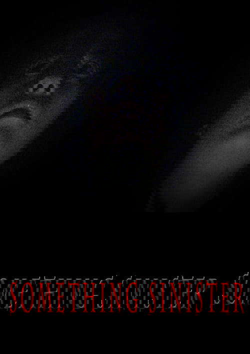 Something Sinister poster