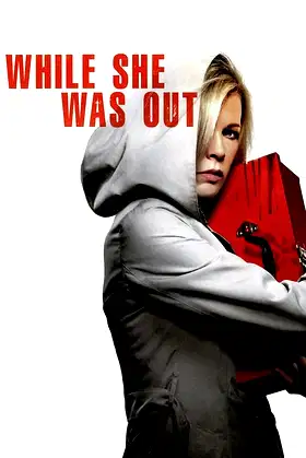 While She Was Out poster