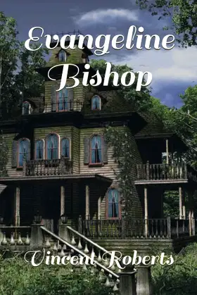Evangeline Bishop poster
