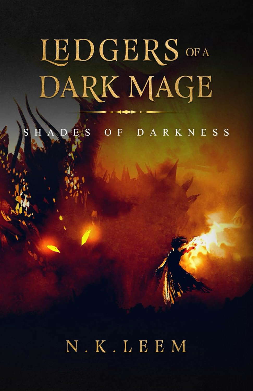 Shades of Darkness: (Ledgers of a Dark Mage Book 4) poster