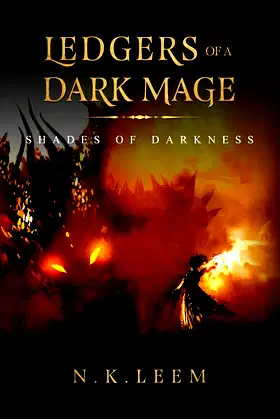 Shades of Darkness: (Ledgers of a Dark Mage Book 4) poster