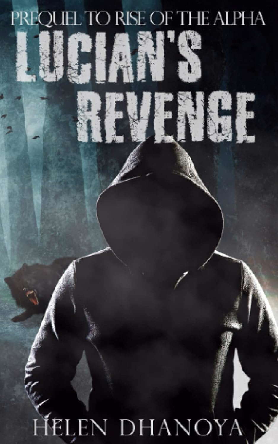 Lucian's Revenge: Prequel to Rise of the Alpha poster