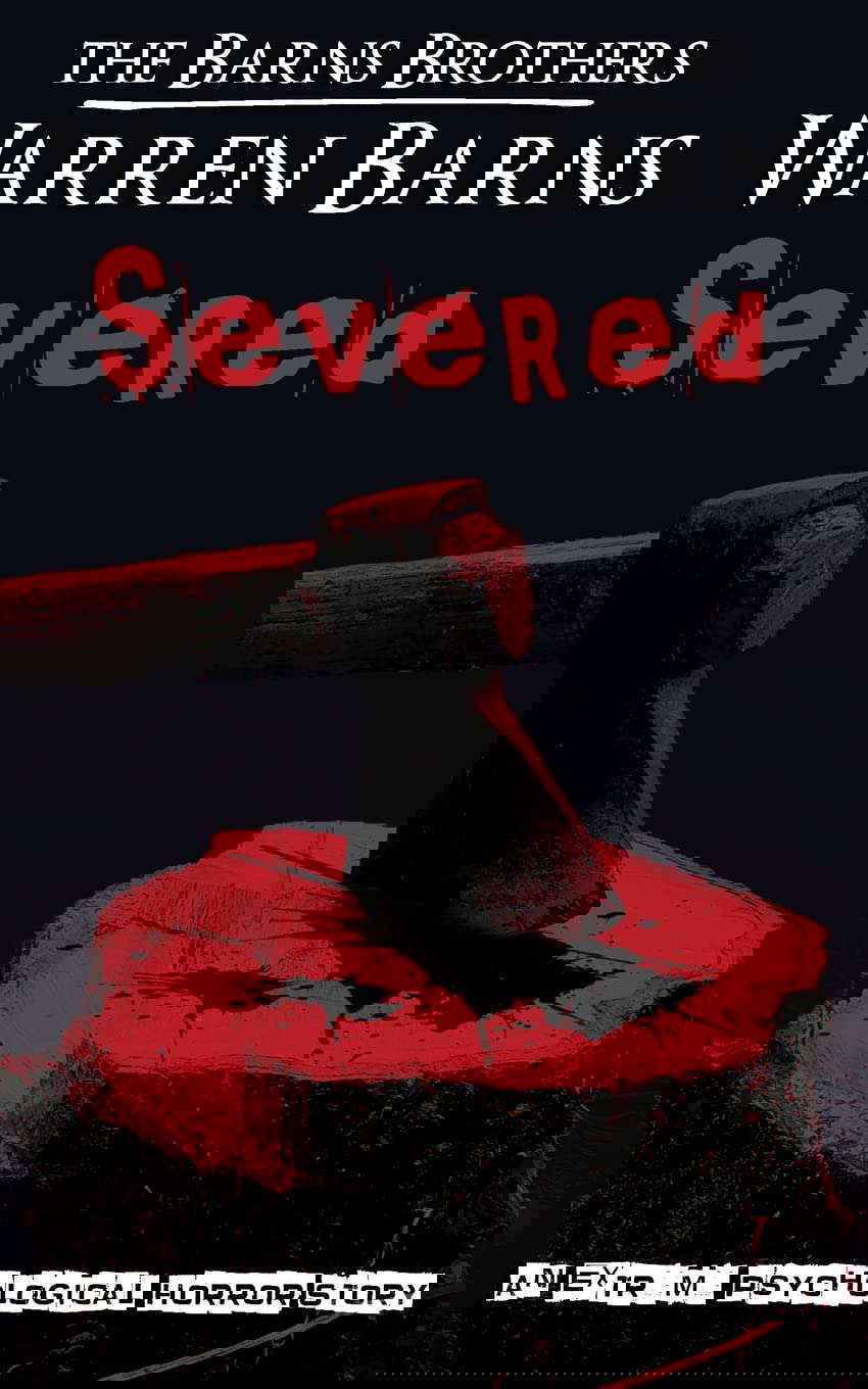 Severed: An Extreme Psychological Horror Story poster