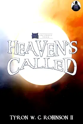 Heaven's Called (Dark Titan Universe Saga Book 6) poster