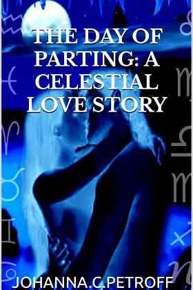 The Day Of Parting A Celestial Love Story poster