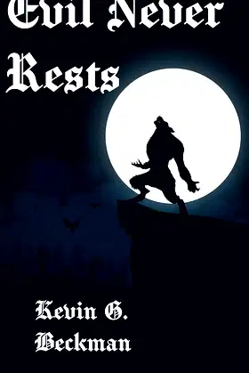 Evil Never Rests (The Weird Tales of Silas Flint Book 3) poster