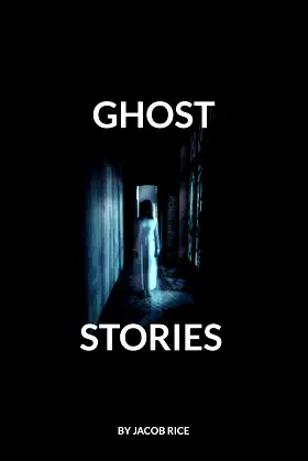 Ghost Stories: Presented by Ghostly Activities poster