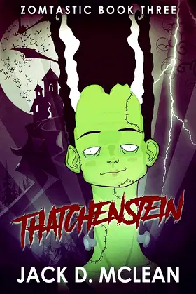 Thatchenstein (Zomtastic) poster