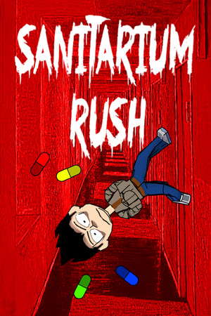 Sanitarium Rush poster
