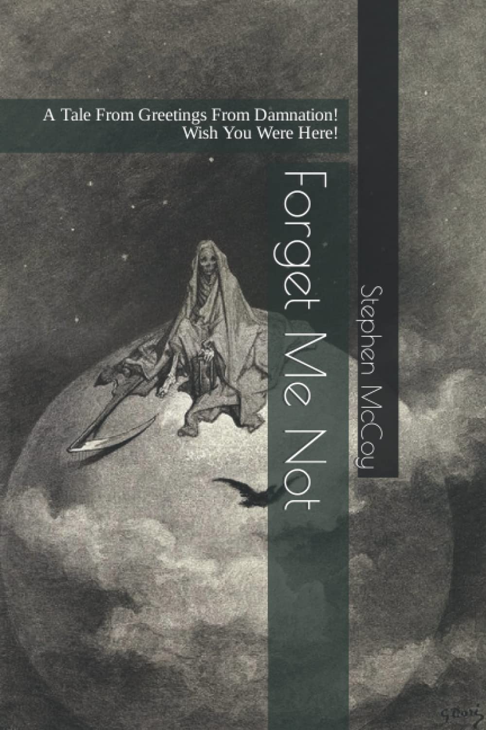 Forget Me Not: A Tale From Greetings From Damnation! Wish You Were Here! poster