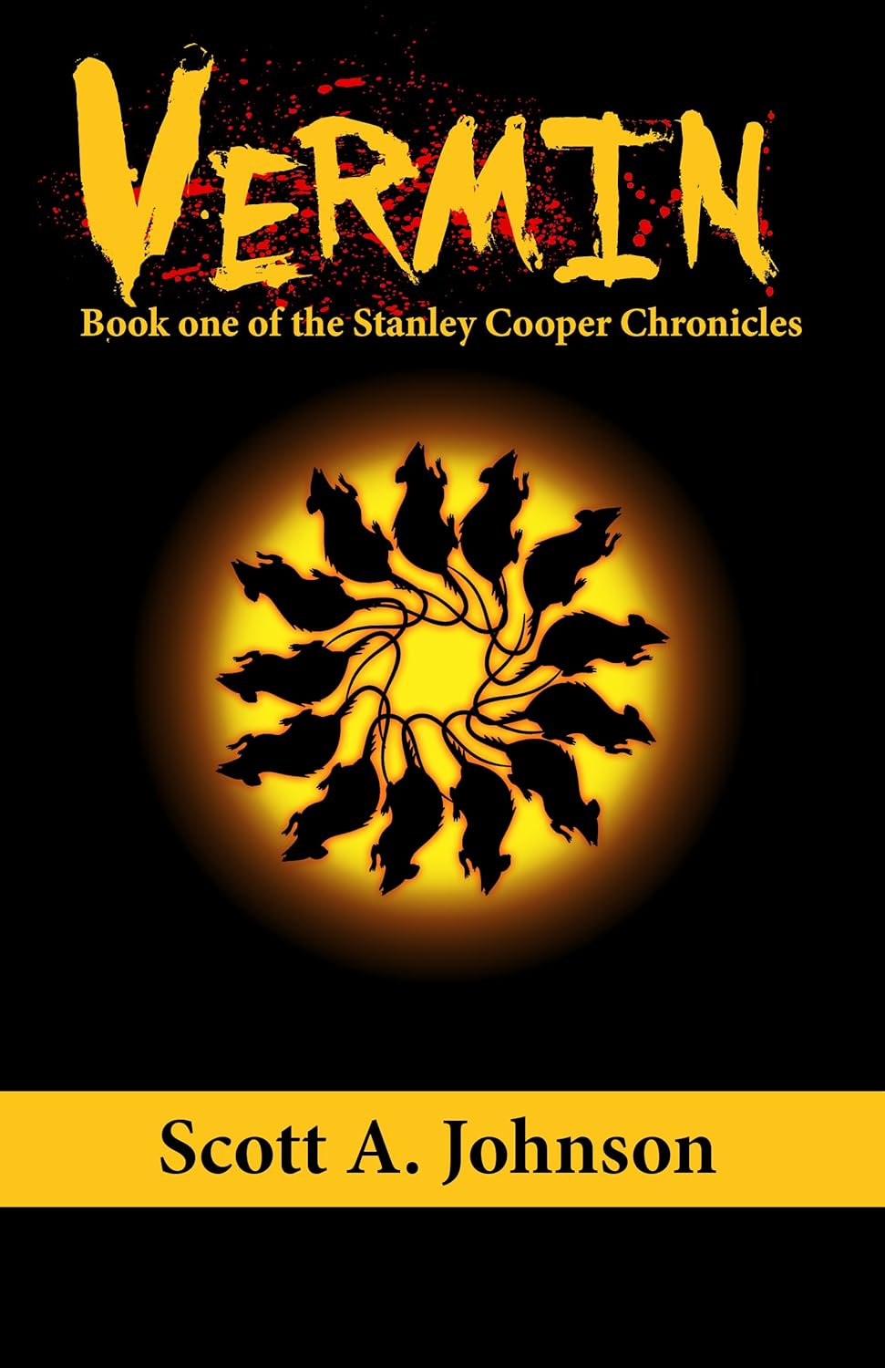 Vermin: Book One of the Stanley Cooper Chronicles poster