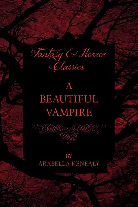 A Beautiful Vampire (Fantasy and Horror Classics) poster
