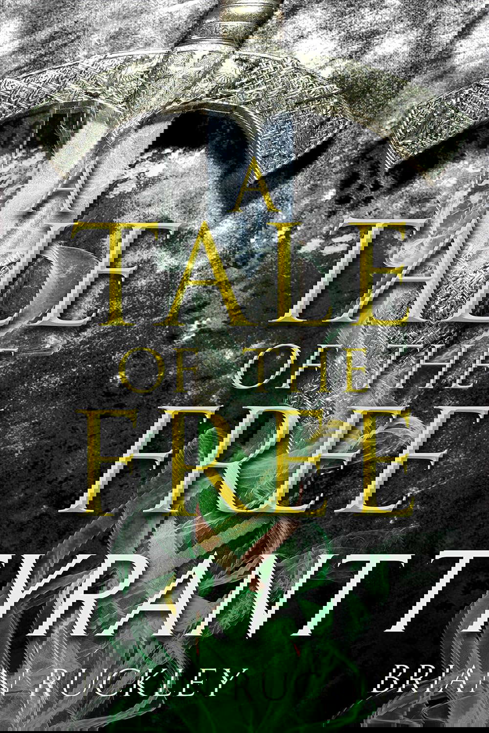A Tale of the Free: Tyrant poster
