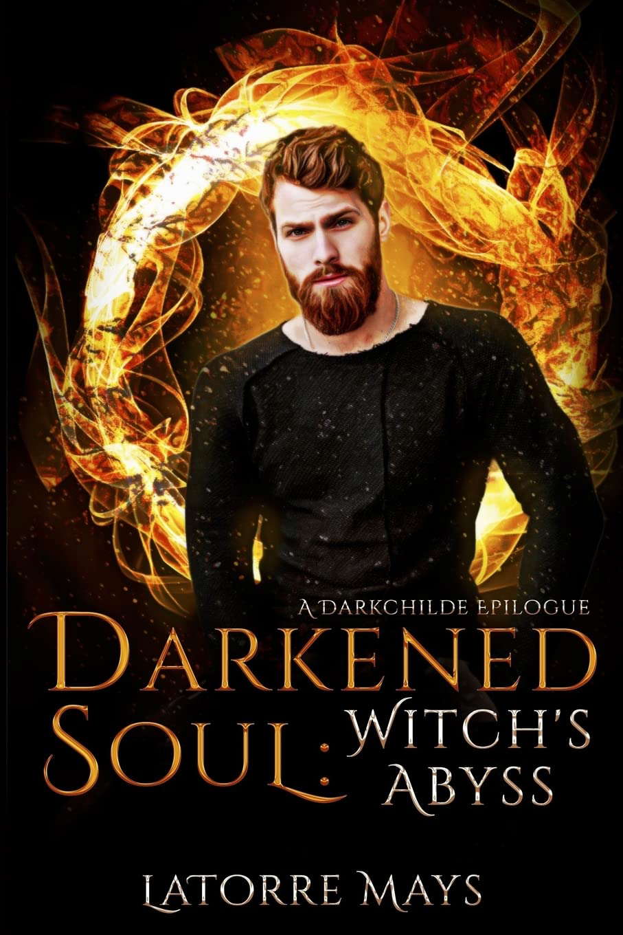 Darkened Soul: Witch's Abyss: (A Darkchilde Epilogue) poster