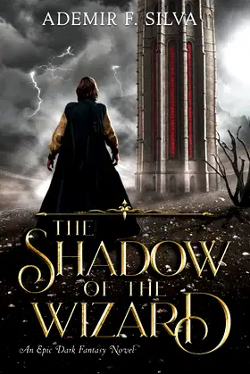 The Shadow of The Wizard poster
