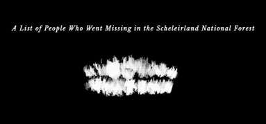 A List Of People Who Went Missing In The Scheleirland National Forest capsule