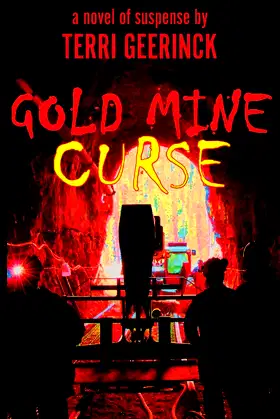 Gold Mine Curse (Area 6 Books) poster