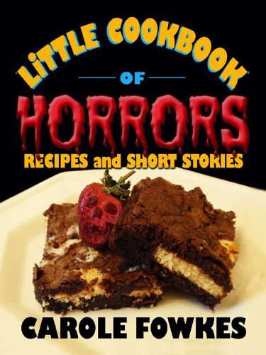 Little Cookbook of Horrors, Recipes and Short Stories poster