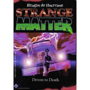 Driven to Death (Strange Matter) # 2 poster