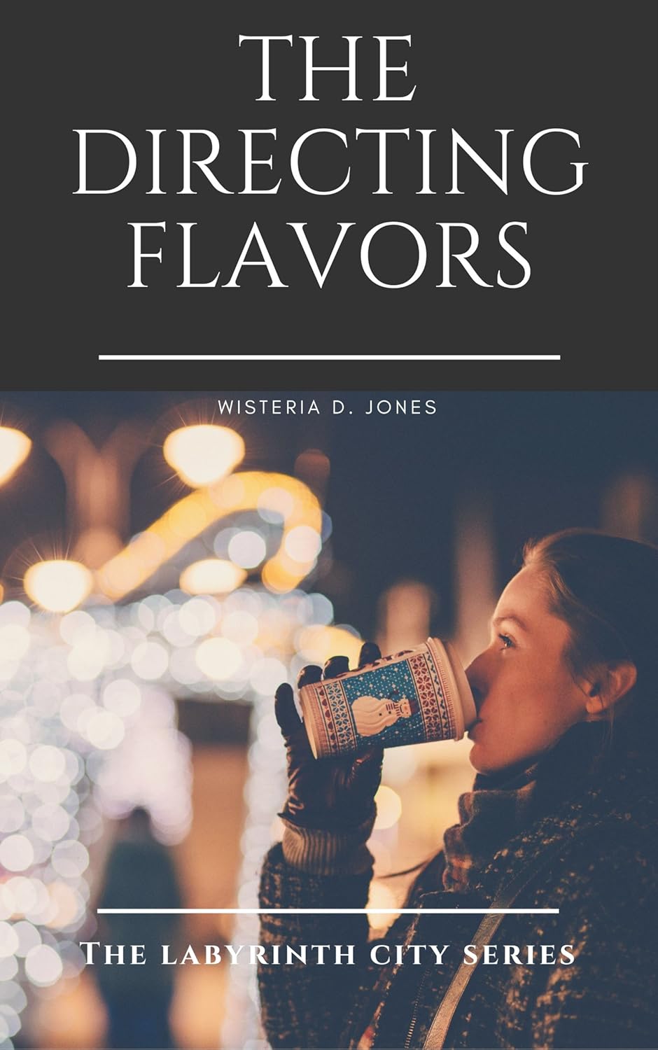 The Directing Flavors (The Labyrinth City Series Book 3) poster