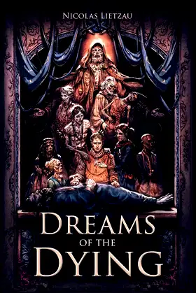 Dreams of the Dying: The Dark Corners of Our Minds (The Twelfth World) poster