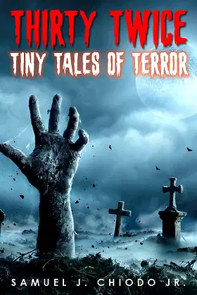 Thirty Twice Tiny Tales of Terror poster