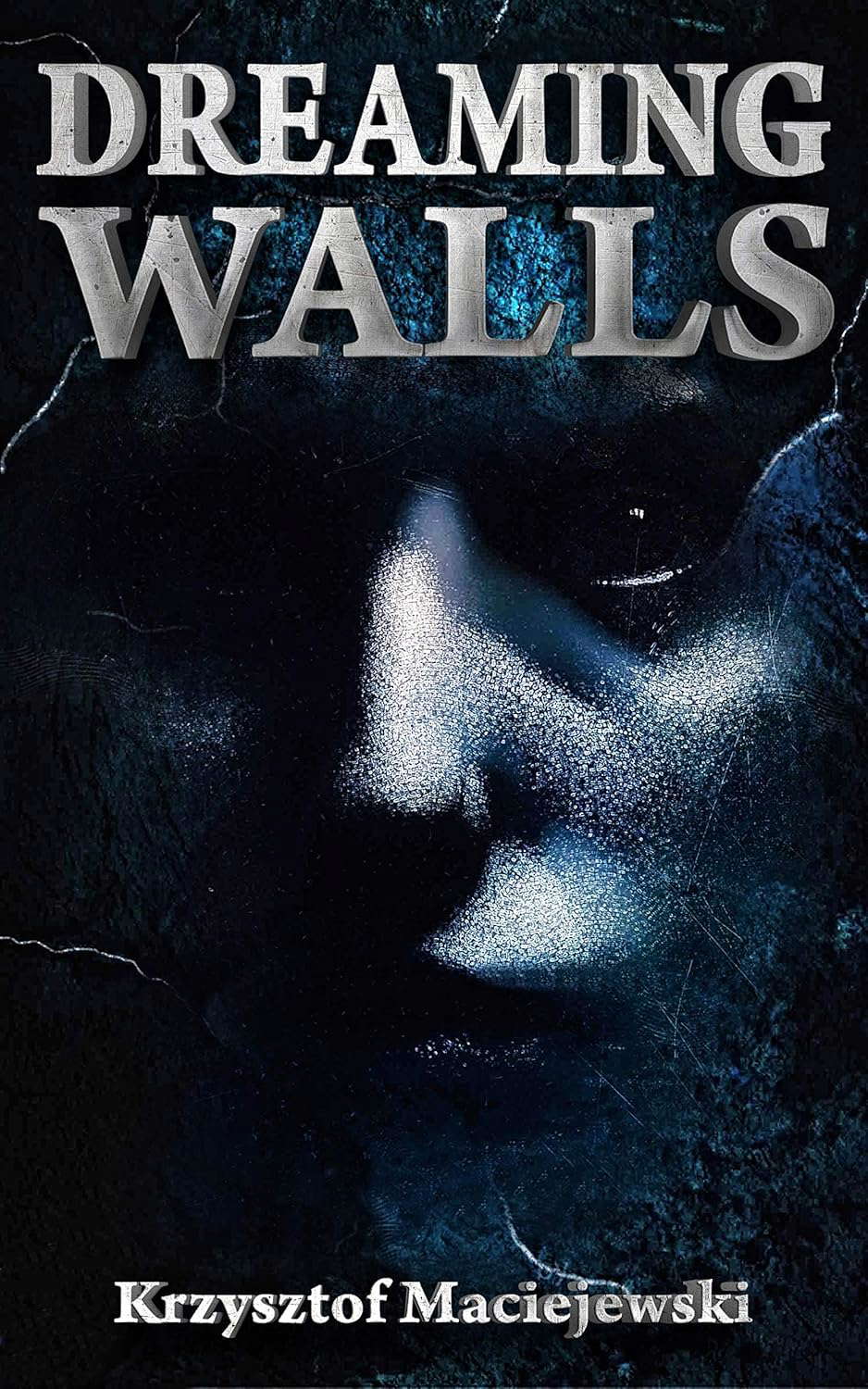 Dreaming Walls poster