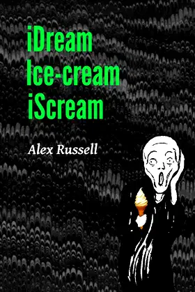 iDream Ice-cream iScream poster