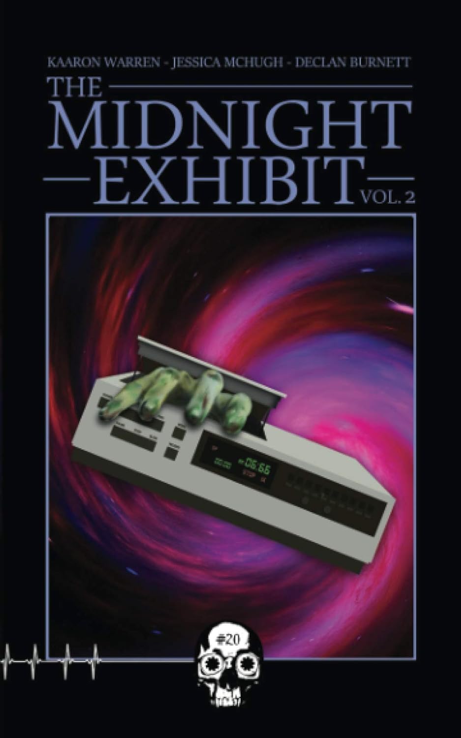 The Midnight Exhibit Vol. 2 (Rewind or Die) poster