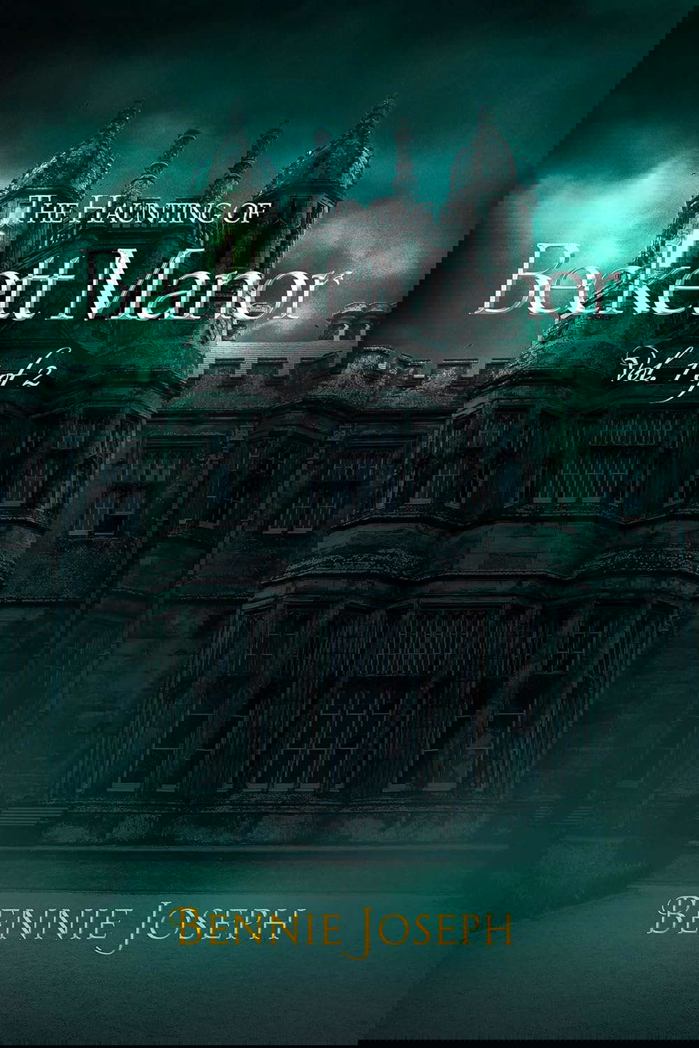 The Haunting of Beckett Manor, Vol. 1 of 2 poster