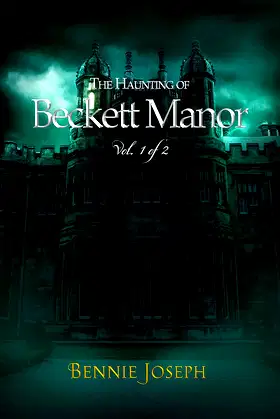 The Haunting of Beckett Manor, Vol. 1 of 2 poster
