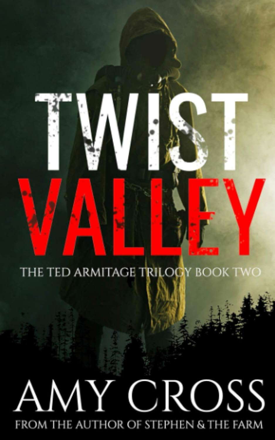 Twist Valley (The Ted Armitage Trilogy) poster