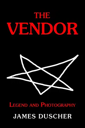 The Vendor: Legend and Photography poster