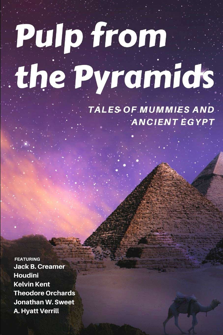 Pulp from the Pyramids: Tales of Mummies and Ancient Egypt poster