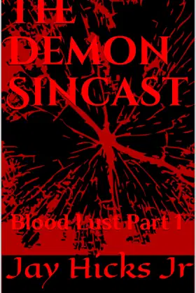 The Demon Sincast: Blood Lust Part 1 poster