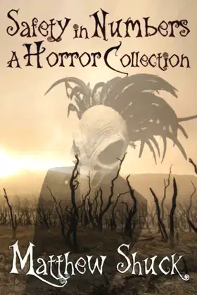 Safety in Numbers: A Horror Anthology poster