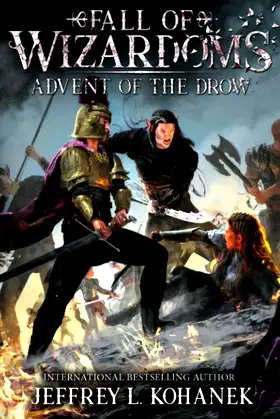 Wizardoms: Advent of the Drow (Fall of Wizardoms) poster
