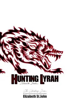 Hunting Lyrah - Book 2 -The Hunting Series: Behind the Shadows poster