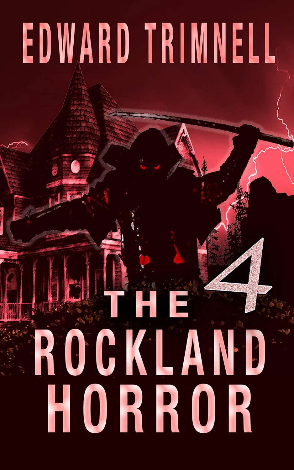 The Rockland Horror 4 ('The Rockland Horror' saga) poster