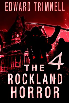 The Rockland Horror 4 ('The Rockland Horror' saga) poster