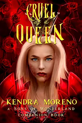 Cruel as a Queen (Sons of Wonderland Book 4) poster