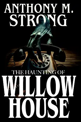The Haunting of Willow House poster