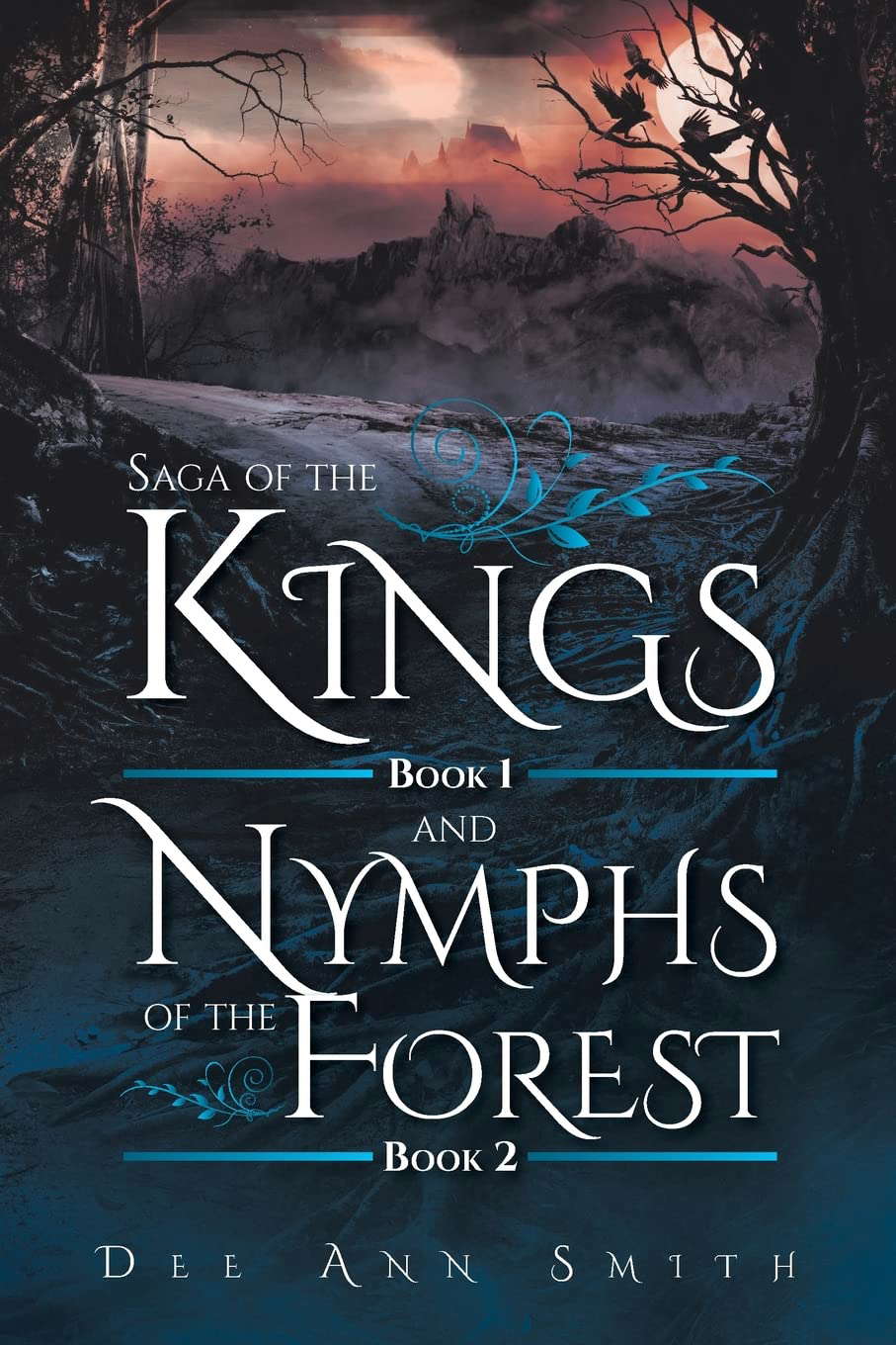 Saga of The Kings Book 1 and Nymphs of The Forest Book 2 poster
