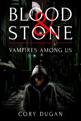 Blood & Stone: Vampires among Us poster