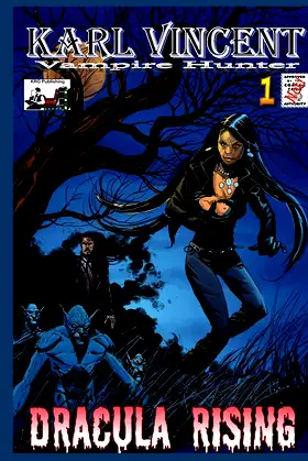 Karl Vincent: Vampire Hunter # 1: Dracula Rising poster
