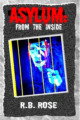 Asylum from the Inside poster