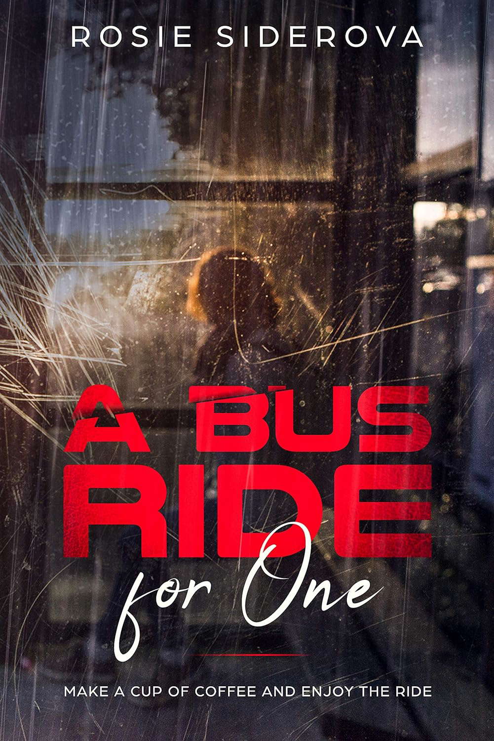 A bus ride for one: Make a cup of coffee and enjoy the ride poster