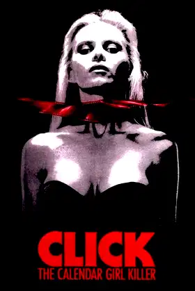 Click: The Calendar Girl Killer poster